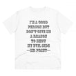 Generic Men's PC Cotton I Am Good Person Printed T Shirt (Color: White, Thread Count: 180GSM)