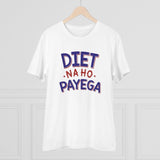 Generic Men's PC Cotton Diet Na Ho Payega Printed T Shirt (Color: White, Thread Count: 180GSM)