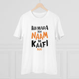 Generic Men's PC Cotton Hamara To Name Hi Kaafi Hai Printed T Shirt (Color: White, Thread Count: 180GSM)